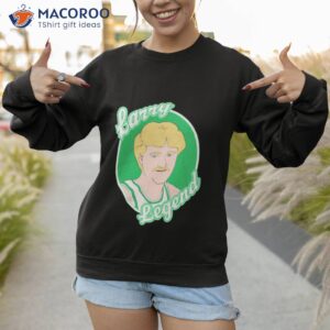 barstool sports larry legend shirt sweatshirt