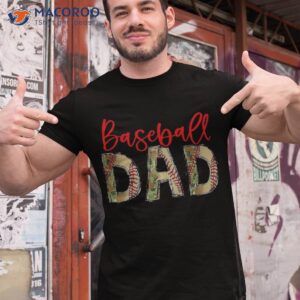 baseball dad camouflage funny fathers day lover shirt tshirt 1