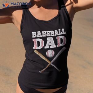 baseball dad daddy father funny fathers day lover shirt tank top 2