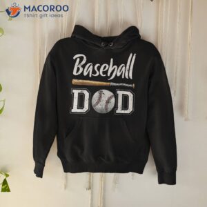 baseball dad fathers day gift for daddy papa father shirt hoodie 1