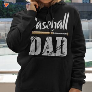 baseball dad fathers day gift for daddy papa father shirt hoodie