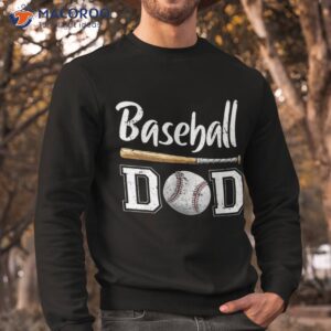 baseball dad fathers day gift for daddy papa father shirt sweatshirt 2