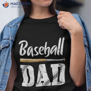 baseball dad fathers day gift for daddy papa father shirt tshirt