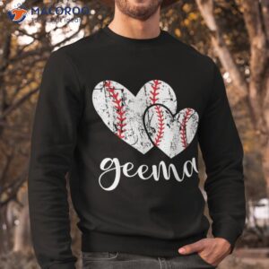 baseball geema heart ball funny proud grandma mother s day shirt sweatshirt