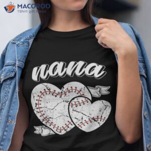 baseball nana heart ball cool proud grandma shirt tshirt