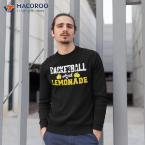 basketball and lemonade shirt sweatshirt 1