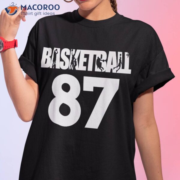 Basketball Number 87, My Favorite Players Shirt