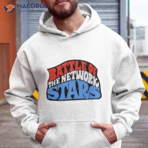 battle of the network stars shirt 2 hoodie