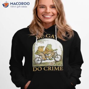 Be Gay Do Crime Frog And The Toad For Lgbtq Pride Shirt