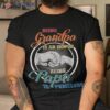 Being Grandpa Is An Honor Papa Priceless Fathers Shirt