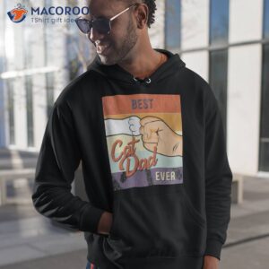 best cat dad ever vintage shirt 3 hoodie 1