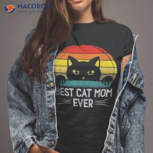 Best Cat Mom Ever Vintage Retro Funny Mothers Day Shirt