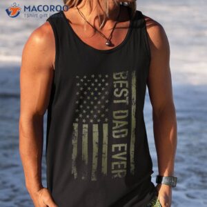 best dad ever american military camouflage flag gift father shirt tank top