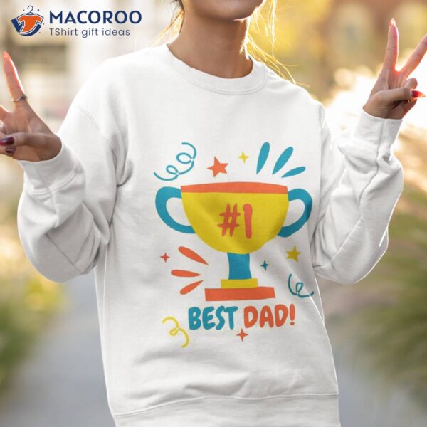 Best Dad!, Fathers Day T-Shirt