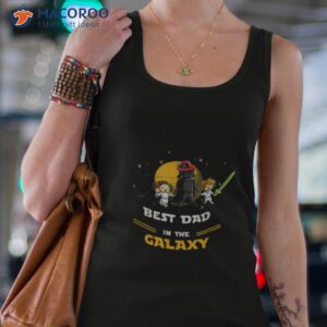 best dad in the galaxy father daughter and son shirt tank top 4