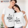 Best Mom Ever T-Shirt