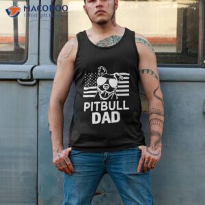 best pitbull dad ever american flag 4th of july gift shirt tank top 2