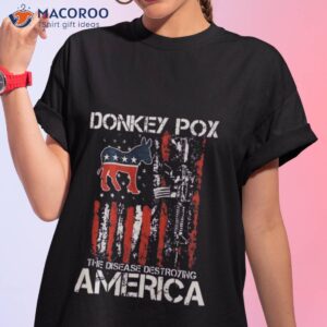 biden donkey pox the disease destroying america back t shirt tshirt 1