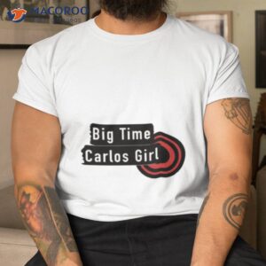 Big Time Carlos Girl Btr Big Time Rush Inspired Shirt