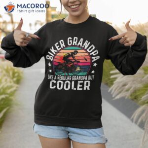 biker grandpa like a regular cyclist riding humor shirt sweatshirt