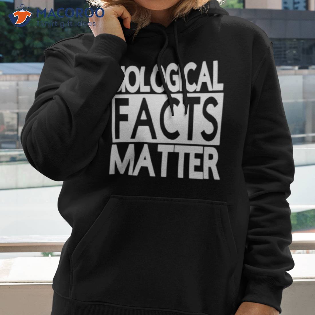 Biological Facts Matter Shirt Biological Facts Matter Shirt