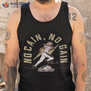 birmingham stallions deon cain no cain no gain shirt tank top