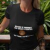 Bitcoin Is Money For Smart People You Wouldn’t Be Interested Shirt