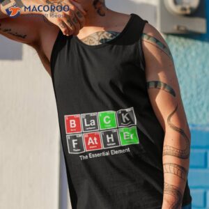 black father the essential element shirt tank top 1