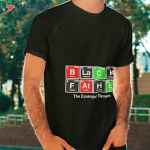 Black Father The Essential Elemenshirt