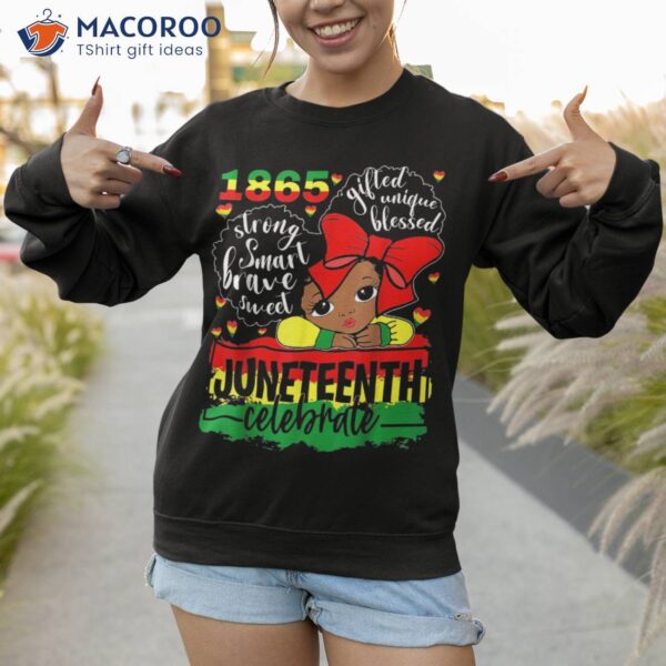 Black Girl Juneteenth 1865 Celebrate Indepedence Day Kids Shirt