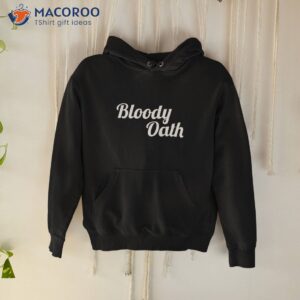 bloody oath aussie slang shirt hoodie