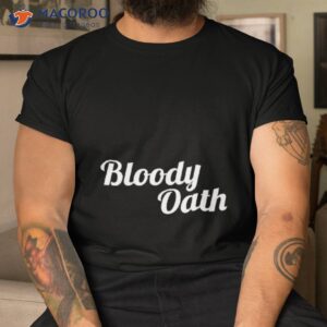 bloody oath aussie slang shirt tshirt