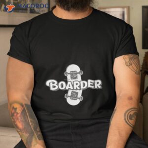 boarder shirt tshirt