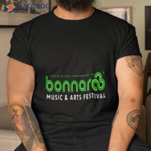 Bonnaroo Music Festival 2022 Shirt