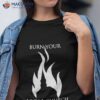 Borist Burn Your Local Church Shirt