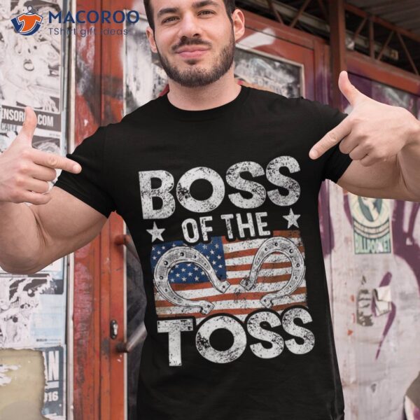 Boss Of The Toss Horseshoe Pitcher Shirt