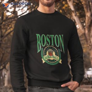 boston celtics basketball nba season shirt sweatshirt