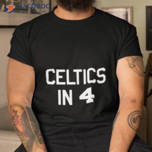 boston celtics in 4 shirt tshirt