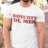 Boycott Dl Men Shirt