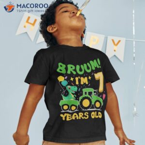 bruum i m 7 years old tractor truck driver toy shirt tshirt