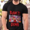 Burn It Down South Park Goth Kids Shirt