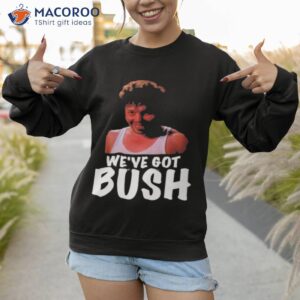 bush funny art revenge of the nerds shirt sweatshirt 1