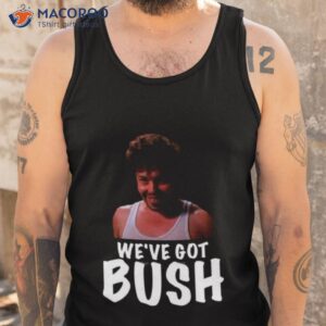 bush funny art revenge of the nerds shirt tank top