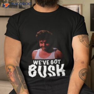 bush funny art revenge of the nerds shirt tshirt