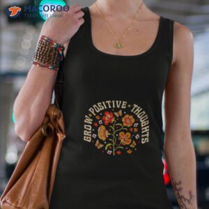 butterfly grow positive thoughts shirt tank top 4