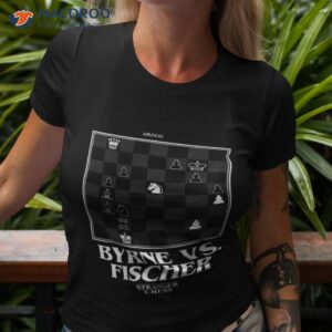 byrne vs fischer final round chess grand master shirt tshirt 3