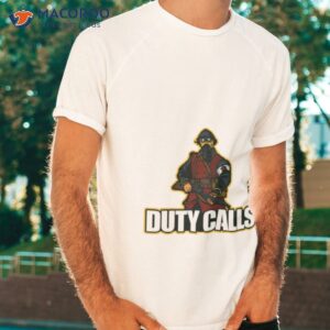 call of duty duty calls shirt tshirt