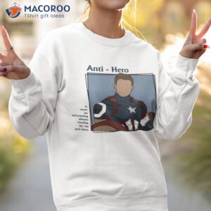 captain america it must be exhausting always rooting for the anti hero shirt sweatshirt 2
