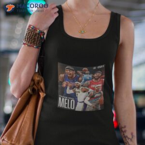 carmelo anthony for everything you gave to the game t shirt tank top 4