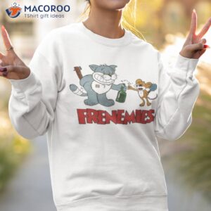 cat and rat frenemies shirt sweatshirt 2